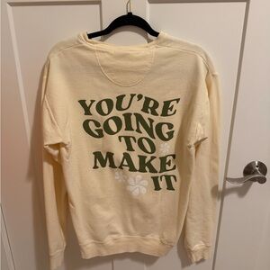 Cream Sweater “You’re Going To Make It”